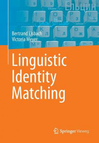 Kniha Linguistic Identity Matching Bertrand Lisbach