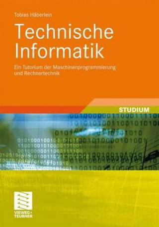 Book Technische Informatik Tobias Häberlein
