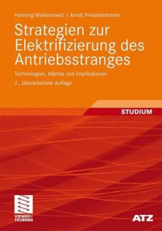 Kniha Strategien Zur Elektrifizierung Des Antriebsstranges Henning Wallentowitz
