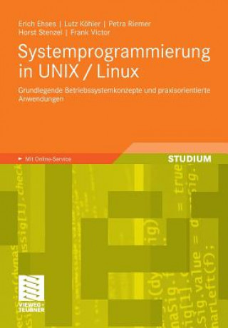 Kniha Systemprogrammierung in UNIX / Linux Erich Ehses