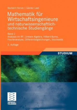 Könyv Mathematik Fur Wirtschaftsingenieure Und Naturwissenschaftlich-Technische Studieng?e Norbert Henze