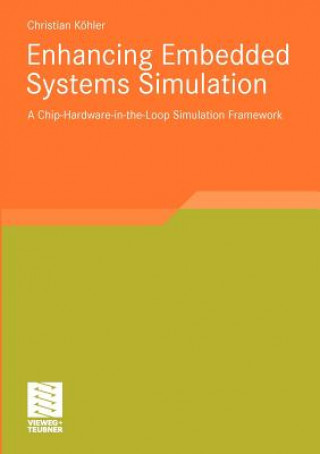 Kniha Enhancing Embedded Systems Simulation Christian Köhler