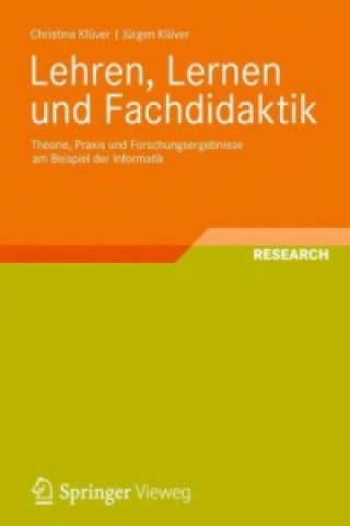 Kniha Lehren, Lernen und Fachdidaktik Jürgen Klüver
