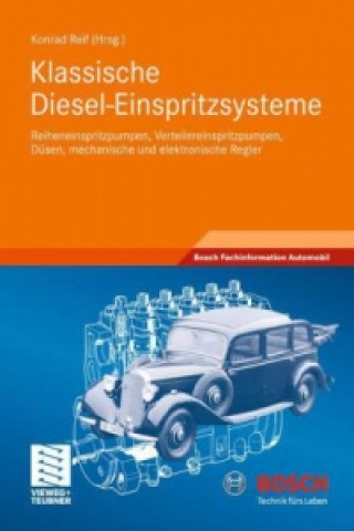 Kniha Klassische Diesel-Einspritzsysteme Konrad Reif