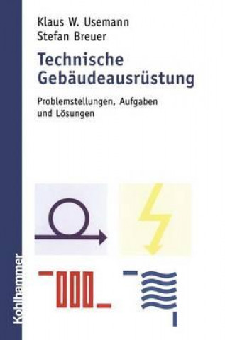 Livre Technische Gebaudeausrustung Klaus W. Usemann