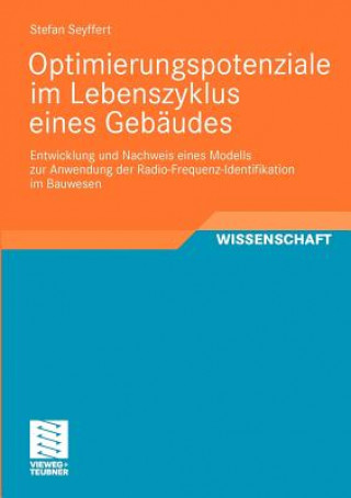 Könyv Optimierungspotenziale Im Lebenszyklus Eines Gebaudes Stefan Seyffert