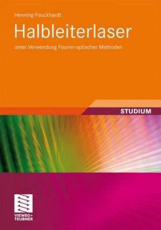 Knjiga Halbleiterlaser Henning Fouckhardt