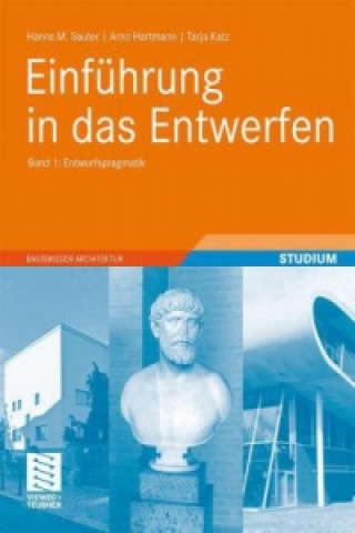 Libro Einfuhrung in das Entwerfen Hanns M. Sauter