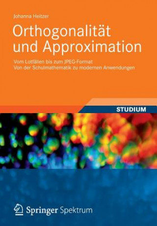 Buch Orthogonalitat Und Approximation Johanna Heitzer