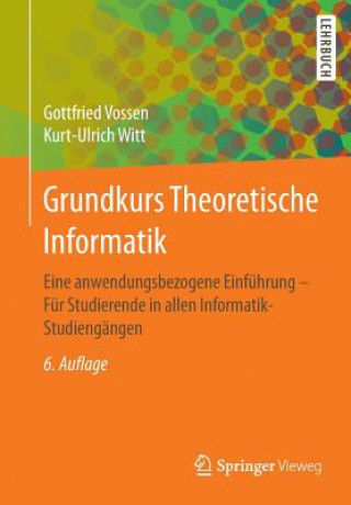 Книга Grundkurs Theoretische Informatik Gottfried Vossen