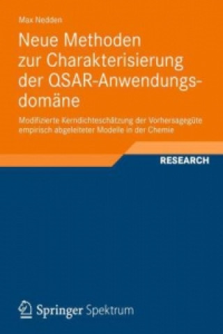 Carte Neue Methoden Zur Charakterisierung Der Qsar-Anwendungsdomane Max Nedden