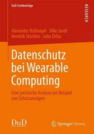 Carte Datenschutz Bei Wearable Computing Alexander Roßnagel