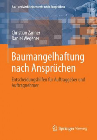 Kniha Baumangelhaftung nach Anspruchen Daniel Wegener