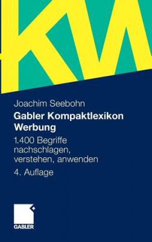Könyv Gabler Kompaktlexikon Werbung Joachim Seebohn