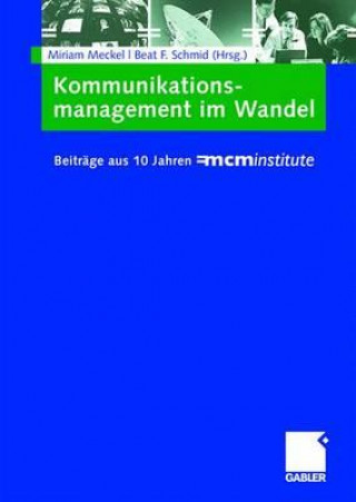 Книга Kommunikationsmanagement Im Wandel Miriam Meckel