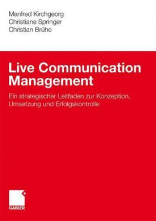 Livre Live Communication Management Manfred Kirchgeorg