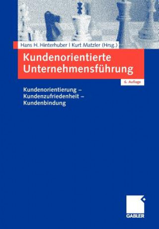 Kniha Kundenorientierte Unternehmensfuhrung Hans H. Hinterhuber