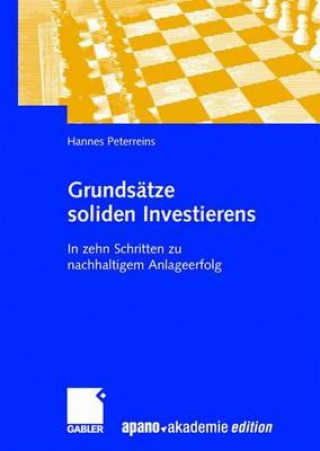 Kniha Grunds tze Soliden Investierens Hannes Peterreins