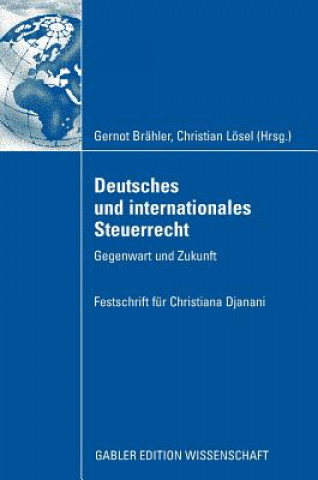 Książka Deutsches Und Internationales Steuerrecht Gernot Brähler