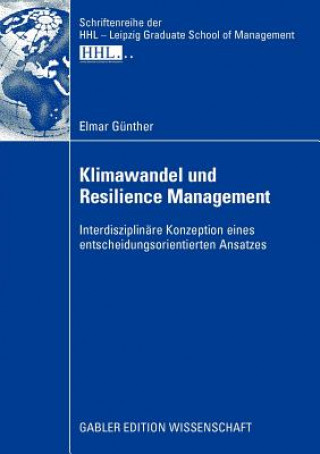 Könyv Klimawandel Und Resilience Management Elmar Günther