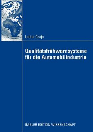 Carte Qualitatsfruhwarnsysteme Fur Die Automobilindustrie Lothar Czaja
