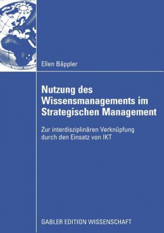 Książka Nutzung Des Wissensmanagements Im Strategischen Management Ellen Bäppler