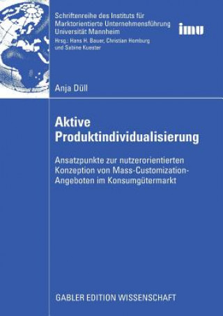 Kniha Aktive Produktindividualisierung Anja Düll