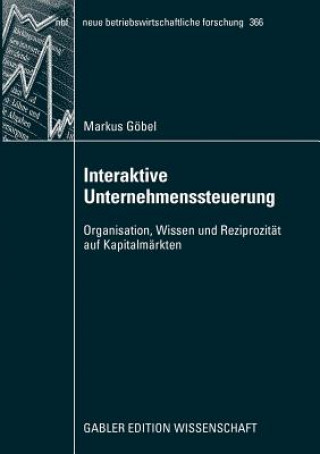 Könyv Interaktive Unternehmenssteuerung Markus Göbel