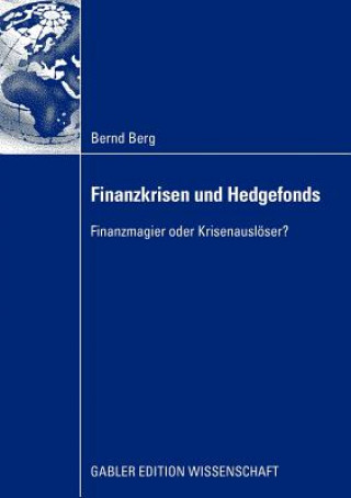 Kniha Finanzkrisen Und Hedgefonds Bernd Berg