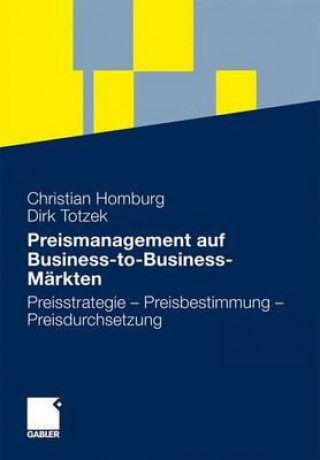 Kniha Preismanagement auf Business-to-Business-Markten Christian Homburg