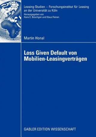 Knjiga Loss Given Default Von Mobilien-Leasingvertr gen Martin Honal