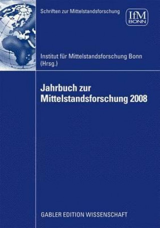 Kniha Jahrbuch zur Mittelstandsforschung 2008 Institut Für Mittelstandsforschung Bonn