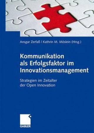 Buch Kommunikation ALS Erfolgsfaktor Im Innovationsmanagement Ansgar Zerfaß