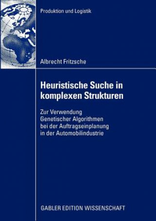 Knjiga Heuristische Suche in Komplexen Strukturen Albrecht Fritzsche