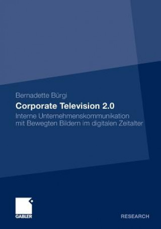 Buch Corporate Television 2.0 Bernadette Bürgi