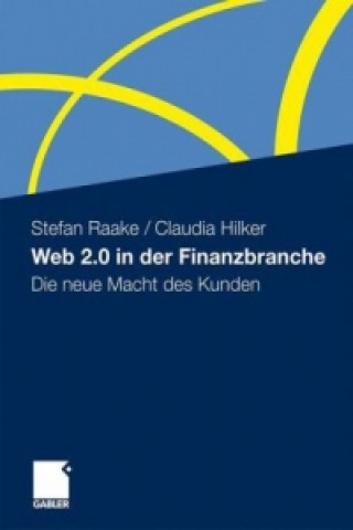 Kniha Web 2.0 in der Finanzbranche Stefan Raake