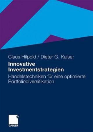 Książka Innovative Investmentstrategien Claus Hilpold