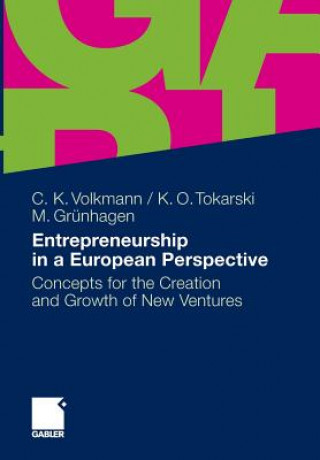 Kniha Entrepreneurship in a European Perspective Christine K. Volkmann