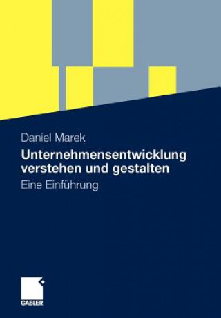 Carte Unternehmensentwicklung Verstehen Und Gestalten Daniel Marek