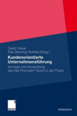 Kniha Kundenorientierte Unternehmensfuhrung Goetz Greve