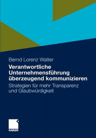 Carte Verantwortliche Unternehmensfuhrung UEberzeugend Kommunizieren Bernd L. Walter