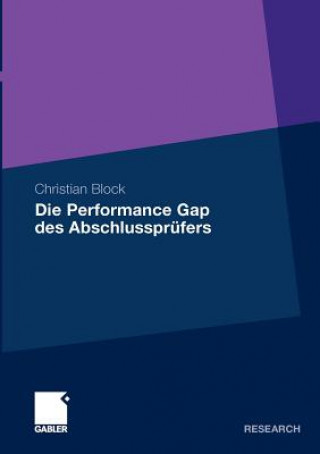 Könyv Die Performance Gap Des Abschlusspr fers Christian Block