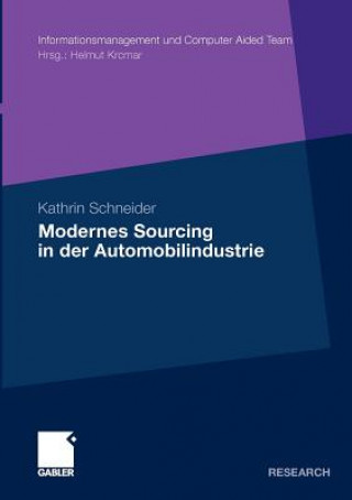 Книга Modernes Sourcing in Der Automobilindustrie Kathrin Schneider