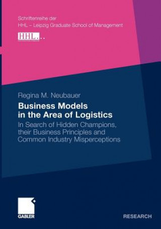 Könyv Business Models in the Area of Logistics Regina M. Neubauer