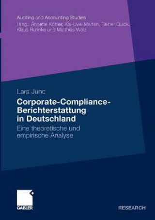 Kniha Corporate-Compliance-Berichterstattung in Deutschland Lars Junc