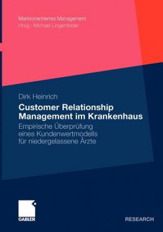 Buch Customer Relationship Management Im Krankenhaus Dirk Heinrich