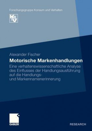 Kniha Motorische Markenhandlungen Alexander Fischer