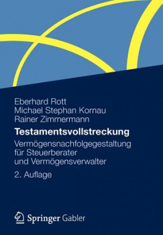 Knjiga Testamentsvollstreckung Eberhard Rott