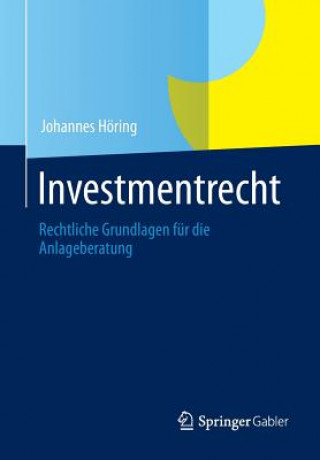 Kniha Investmentrecht Johannes Höring