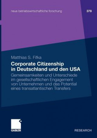 Книга Corporate Citizenship in Deutschland Und Den USA Matthias S. Fifka